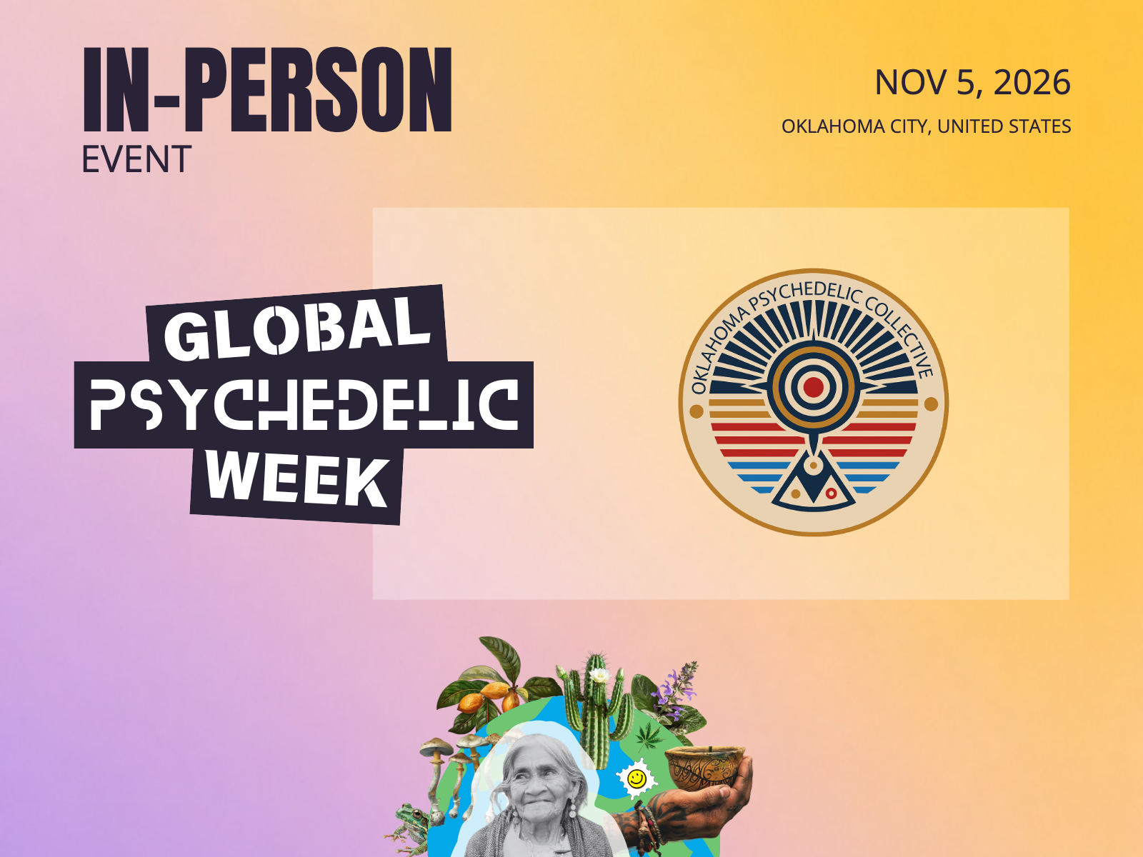 Approved OPC Global Psychedelic Week flyer for November 5, 2026 in Oklahoma City